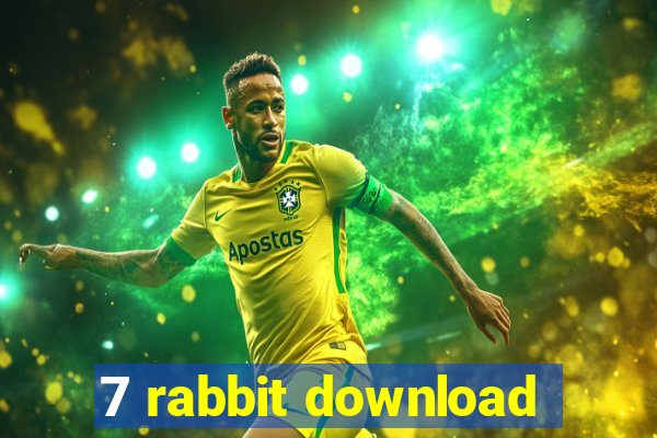 7 rabbit download